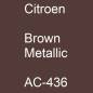 Preview: Citroen, Brown Metallic, AC-436.